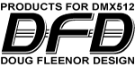 Doug Fleenor Design DMX Products and Accessories
